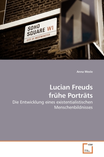 Lucian Freuds fruhe Portrats, Paperback / softback Book
