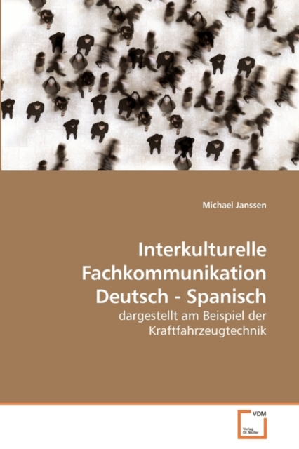 Interkulturelle Fachkommunikation Deutsch - Spanisch, Paperback / softback Book