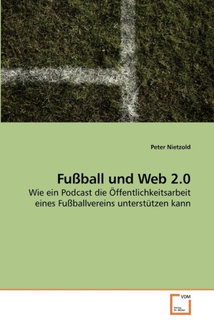 Fussball Und Web 2.0, Paperback / softback Book