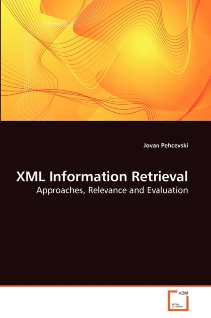 XML Information Retrieval, Paperback / softback Book