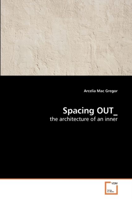 Spacing Out_, Paperback / softback Book