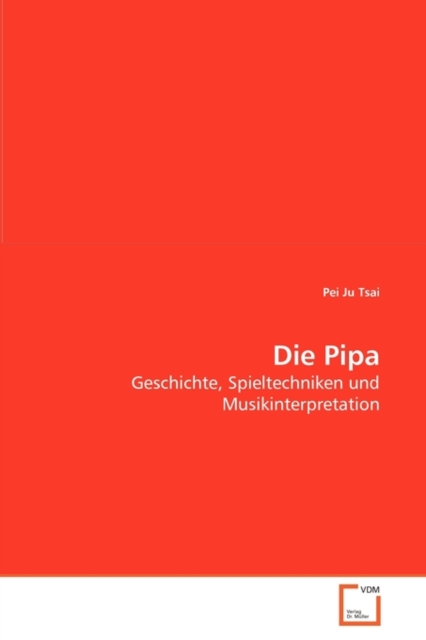 Die Pipa, Paperback / softback Book