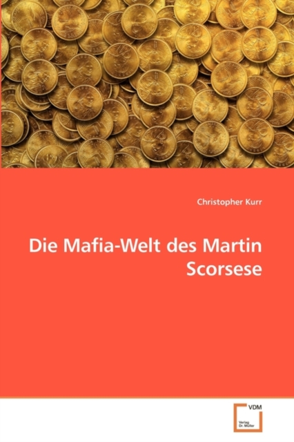 Die Mafia-Welt Des Martin Scorsese, Paperback / softback Book