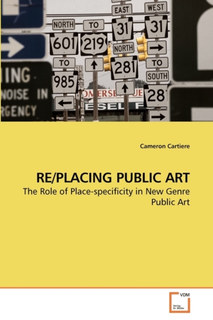 Re/Placing Public Art, Paperback / softback Book