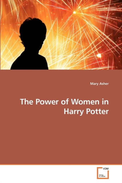 The Power of Women in Harry Potter, Paperback / softback Book