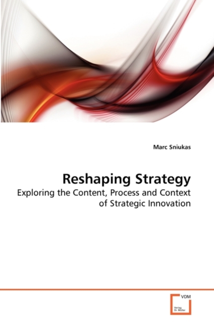 Reshaping Strategy, Paperback / softback Book