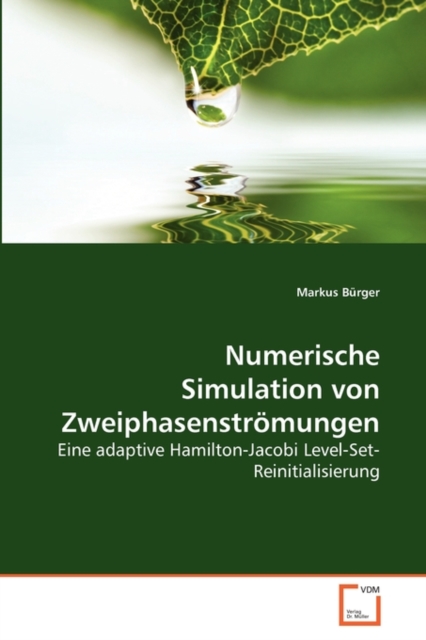 Numerische Simulation von Zweiphasenstromungen, Paperback / softback Book