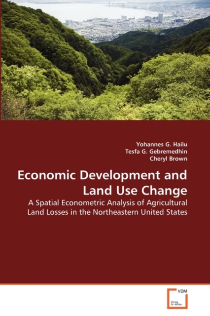 Economic Development and Land Use Change, Paperback / softback Book