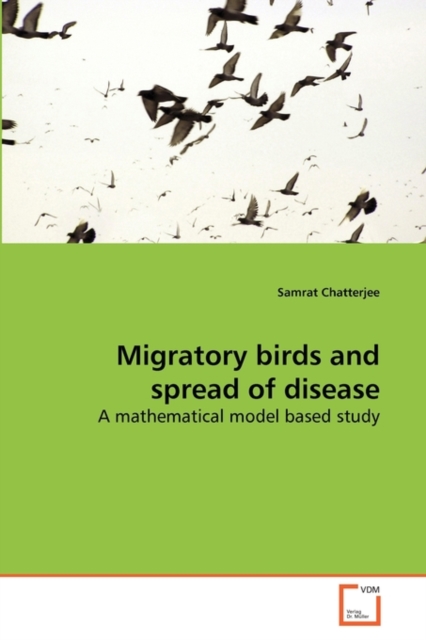 Migratory Birds and Spread of Disease, Paperback / softback Book