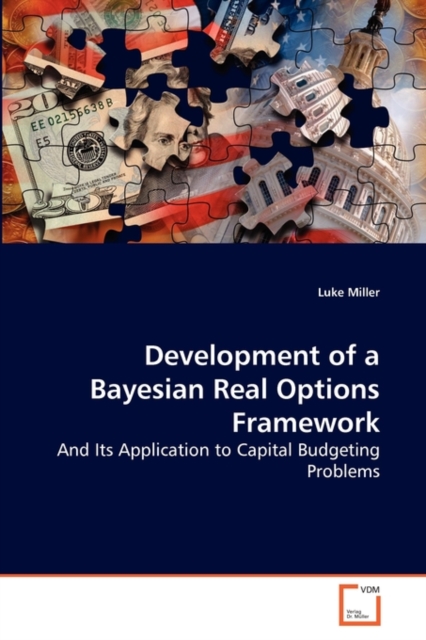 Development of a Bayesian Real Options Framework, Paperback / softback Book