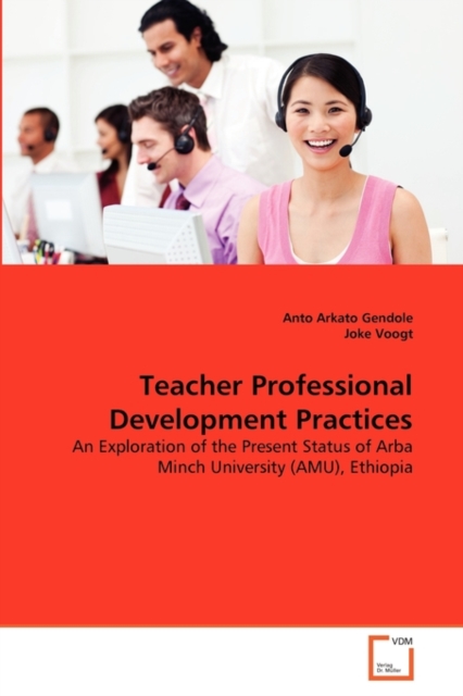 Teacher Professional Development Practices, Paperback / softback Book