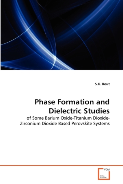 Phase Formation and Dielectric Studies, Paperback / softback Book