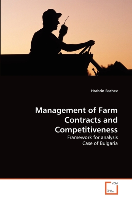Management of Farm Contracts and Competitiveness, Paperback / softback Book