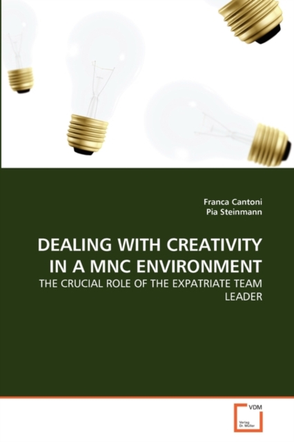 Dealing with Creativity in a Mnc Environment, Paperback / softback Book