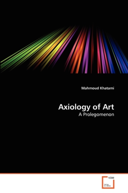 Axiology of Art, Paperback / softback Book
