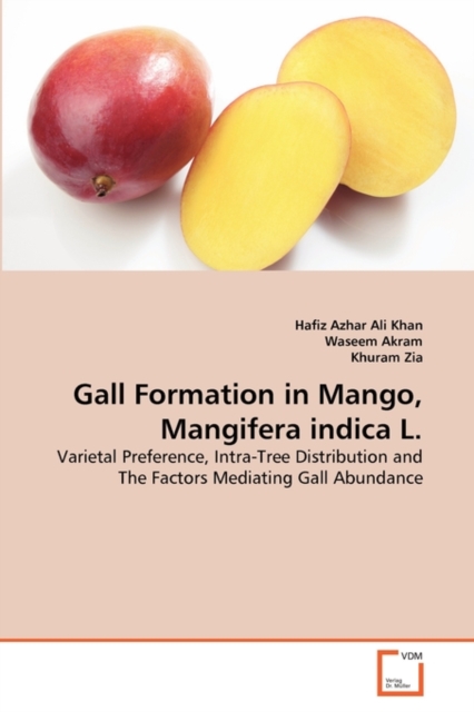 Gall Formation in Mango, Mangifera Indica L., Paperback / softback Book
