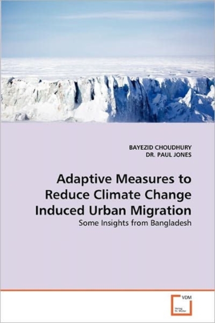 Adaptive Measures to Reduce Climate Change Induced Urban Migration, Paperback / softback Book