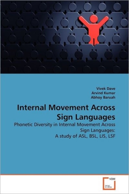 Internal Movement Across Sign Languages, Paperback / softback Book