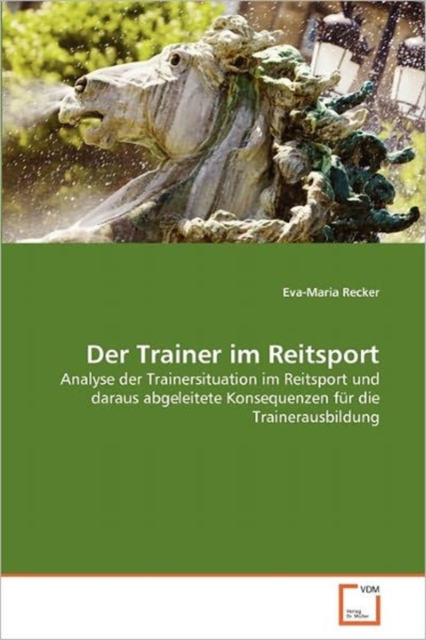 Der Trainer Im Reitsport, Paperback / softback Book