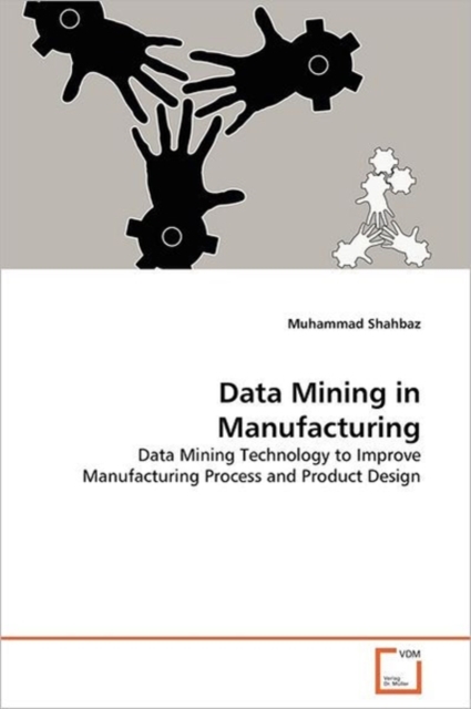 Data Mining in Manufacturing, Paperback / softback Book