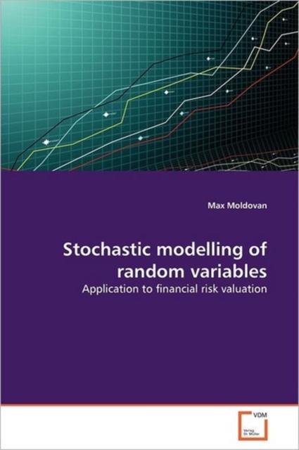 Stochastic Modelling of Random Variables, Paperback / softback Book