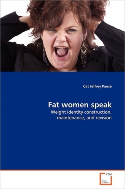 Fat Women Speak, Paperback / softback Book