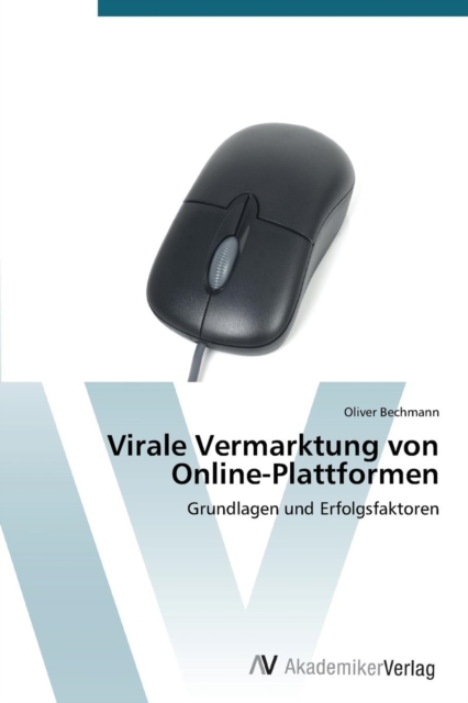 Virale Vermarktung Von Online-Plattformen, Paperback / softback Book