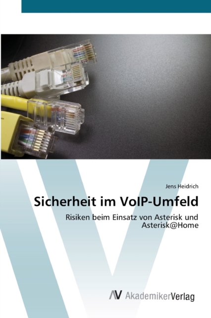 Sicherheit im VoIP-Umfeld, Paperback / softback Book