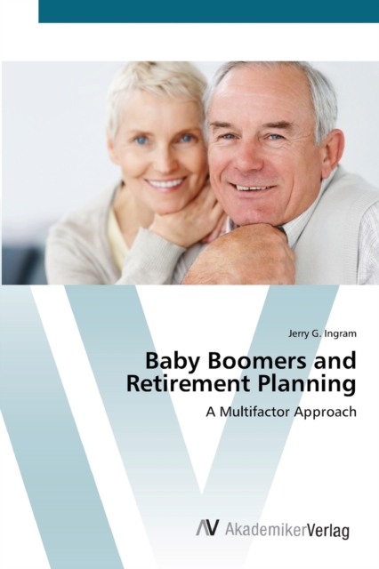Baby Boomers and Retirement Planning, Paperback / softback Book