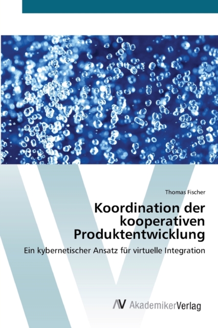 Koordination der kooperativen Produktentwicklung, Paperback / softback Book