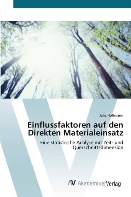 Einflussfaktoren auf den Direkten Materialeinsatz, Paperback / softback Book