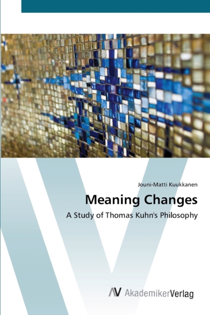 Meaning Changes, Paperback / softback Book