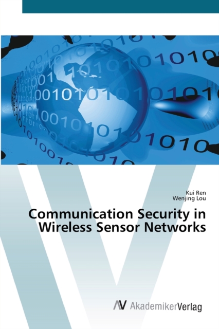 Communication Security in Wireless Sensor Networks, Paperback / softback Book