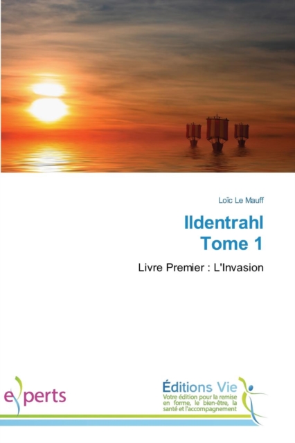 Ildentrahl Tome 1, Paperback / softback Book