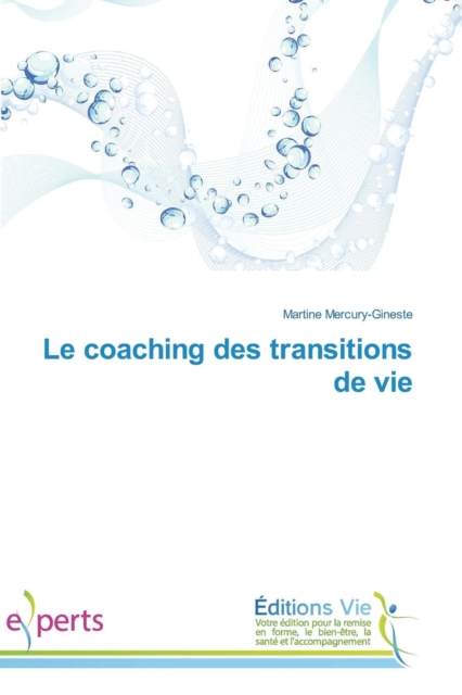 Le Coaching Des Transitions de Vie, Paperback / softback Book