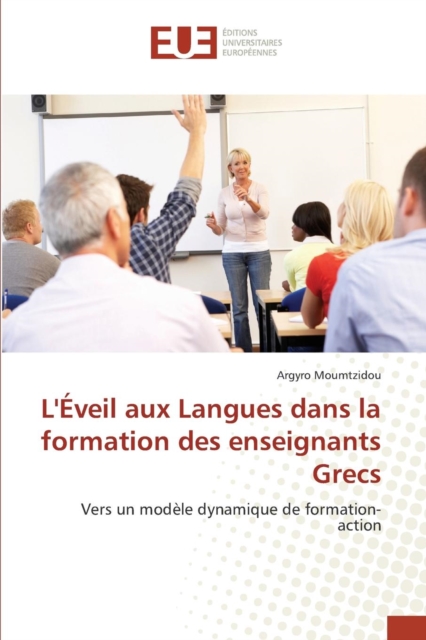 Leveil Aux Langues Dans La Formation Des Enseignants Grecs, Paperback / softback Book