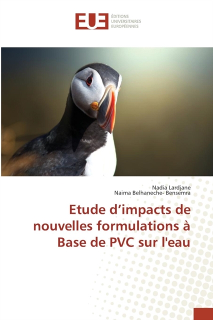 Etude d'Impacts de Nouvelles Formulations A Base de PVC Sur Leau, Paperback / softback Book