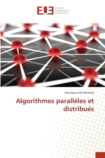 Algorithmes Paralleles Et Distribues, Paperback / softback Book