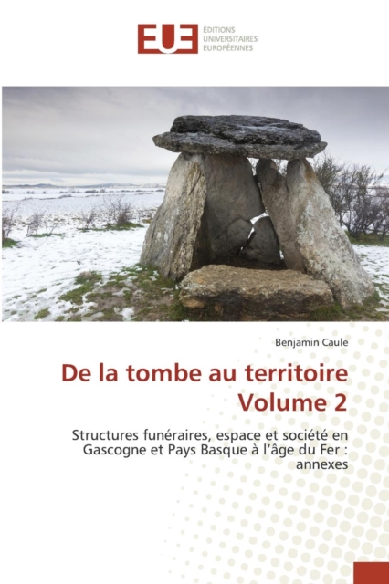 de la Tombe Au Territoire Volume 2, Paperback / softback Book