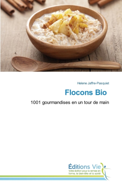 Flocons Bio, Paperback / softback Book