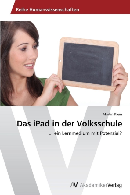 Das iPad in der Volksschule, Paperback / softback Book
