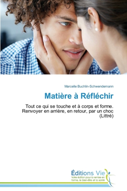 Matiere A Reflechir, Paperback / softback Book