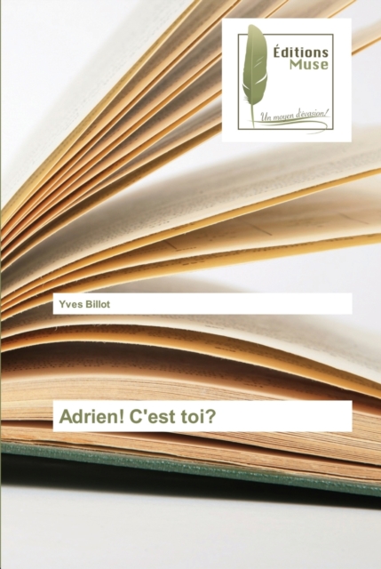 Adrien! c'Est Toi?, Paperback / softback Book