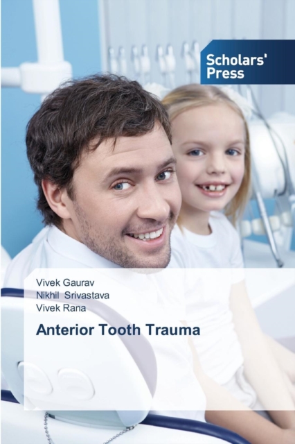 Anterior Tooth Trauma, Paperback / softback Book