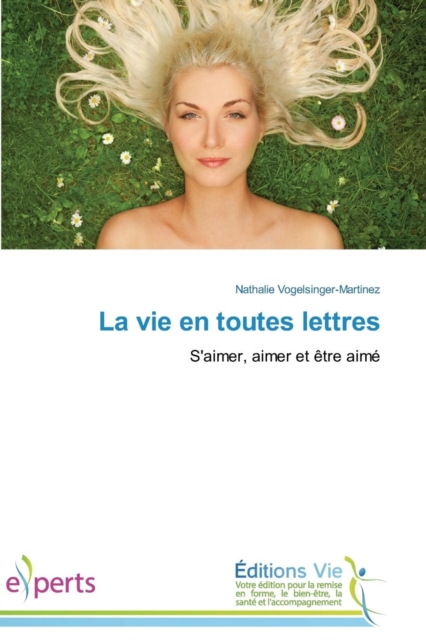 La Vie En Toutes Lettres, Paperback / softback Book