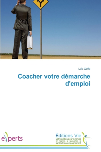 Coacher Votre Demarche d'Emploi, Paperback / softback Book