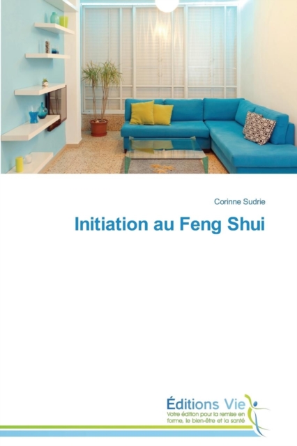 Initiation Au Feng Shui, Paperback / softback Book