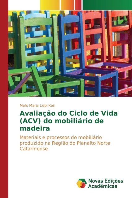Avaliacao Do Ciclo de Vida (Acv) Do Mobiliario de Madeira, Paperback / softback Book