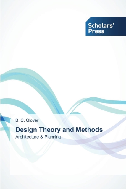 Design Theory and Methods, Paperback / softback Book