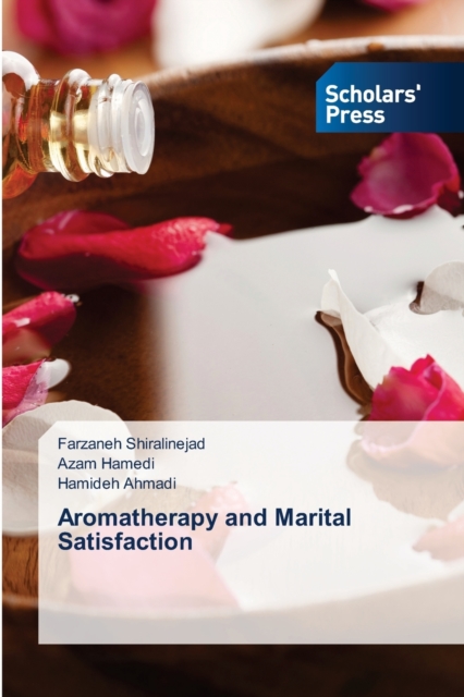 Aromatherapy and Marital Satisfaction, Paperback / softback Book